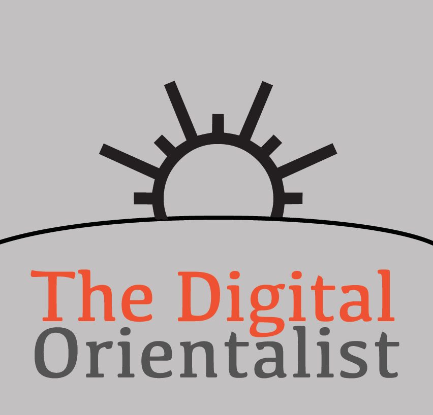 Call for Papers: The Digital Orientalist’s Virtual Conference 2022